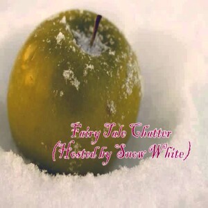 ASMR Fairy Tale Chatter #2: Snow White