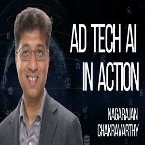 How AI Is Actually Changing Ad Operations — with Nagarajan Chakravarthy