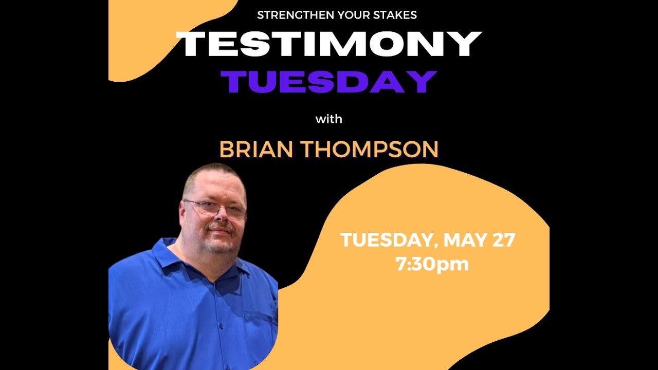 Episode 21 Testimony Tuesday w/ Brian Thompson