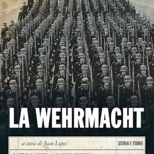 Episode 526 - Il Giannizzero Nero - Wermacht e Wargame
