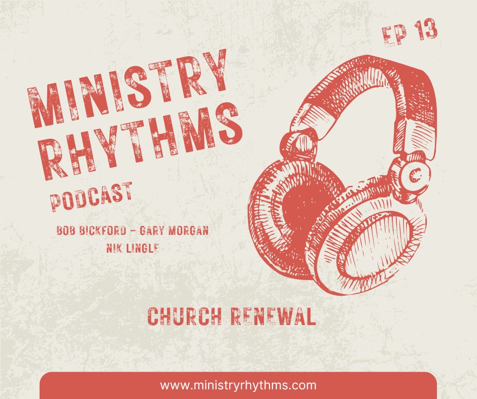 EP 13 Church Renewal – Biblical Target and Means