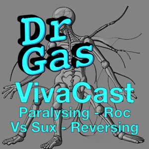 VivaCast - Paralysing the NMJ - Roc vs Sux - Reversal