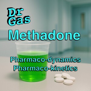GasGasGas -  Methadone for the FRCA Primary