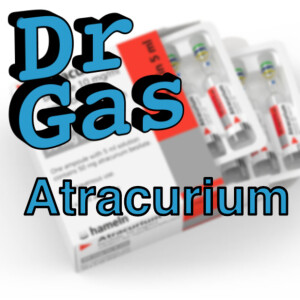 GasGasGas - Atracurium