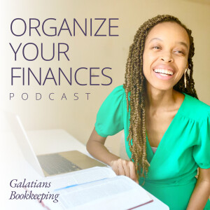 08 | How to Organize Your Finances in 2024, Christian Entrepreneurship, Remote Bookkeeper