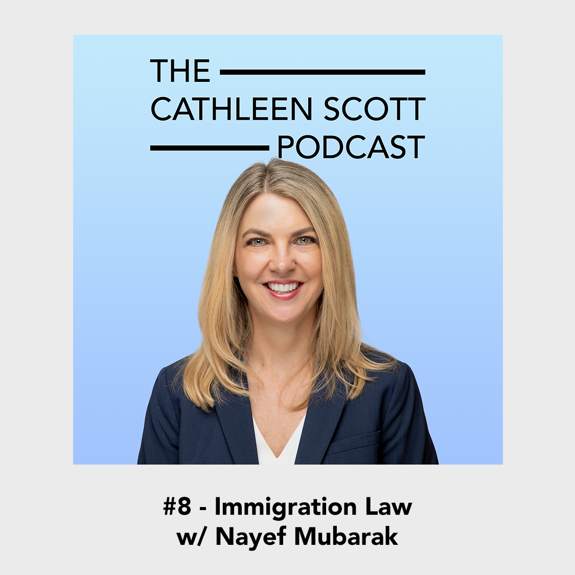 #8 – Immigration Law w/ Nayef Mubarak