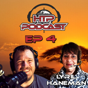 HTP Podcast EP 4 - Hunting the African Wilderness: A Conversation with Lyril Haneman