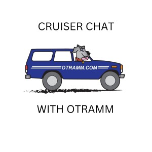 Cruiser Chat with OTRAMM Episode One