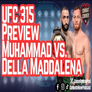 UFC 315 Preview, Belal Muhammad vs. Jack Della Maddalena