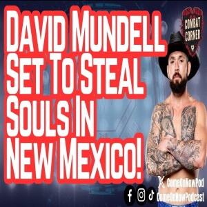 David Mundell is Ready to CRACK HEADS in New Mexico!