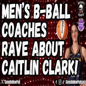 College Men’s Basketball Coaches RAVE About Caitlin Clark And Her Basketball IQ!
