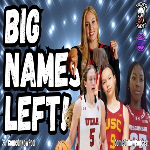 Big Names Left in Transfer Portal with Serah Williams, Kayleigh Heckel & Gianna Kneepkens!