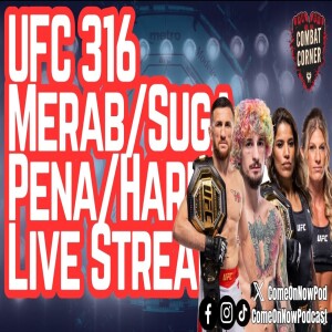 UFC 316 Watch Party - Merab Dvalishvili vs. Suga Sean O’Malley & Julianna Pena vs. Kayla Harrison