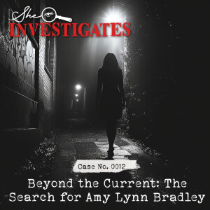 Beyond the Current: The Search for Amy Lynn Bradley