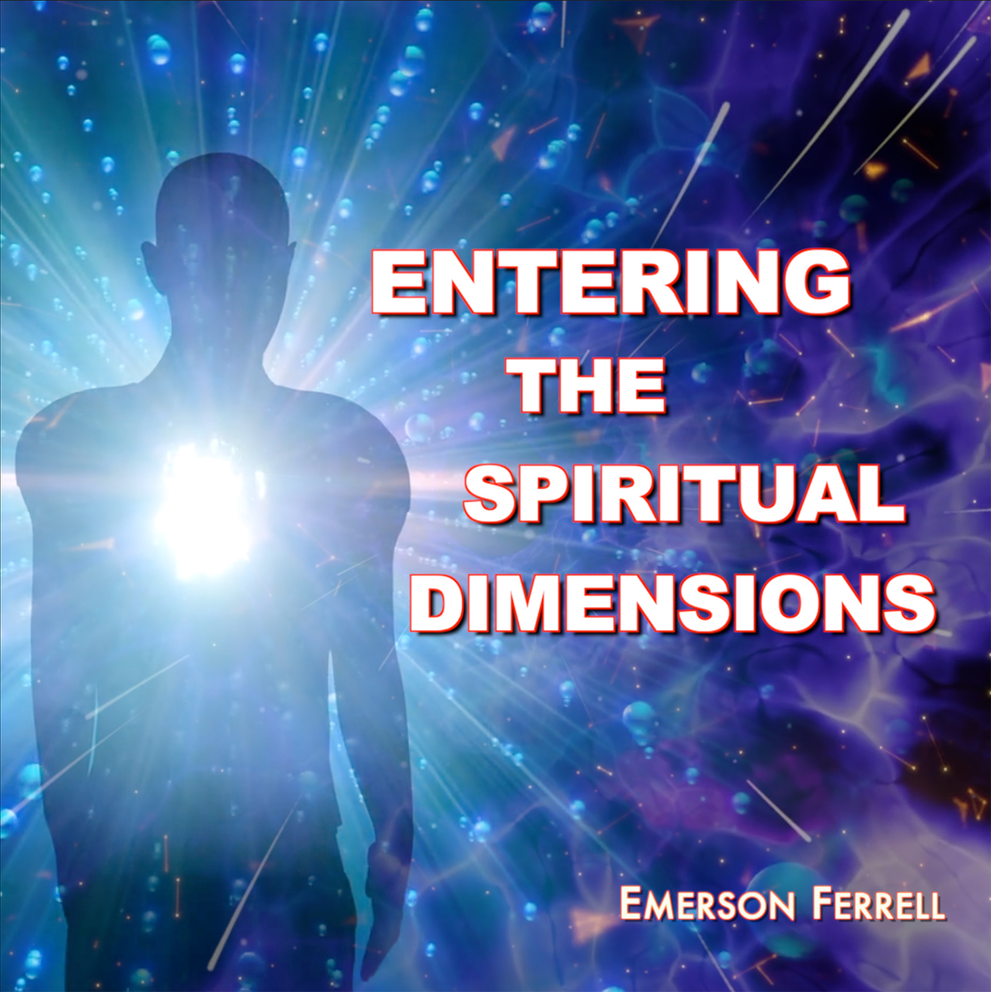 cover of episode Entering the Spiritual Dimensions