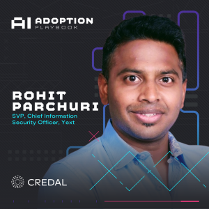 How Yext created AI fact sheets to standardize vendor evaluations | Rohit Parchuri (CISO at Yext)