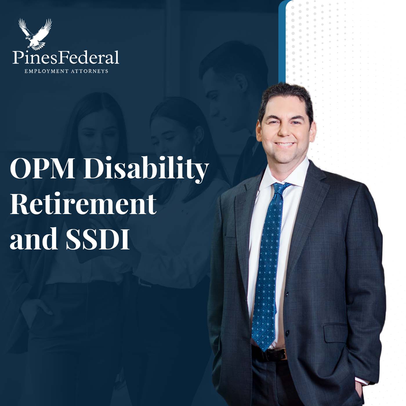 OPM Disability Retirement and SSDI