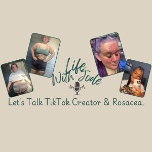 Let's Talk TikTok Creator & Rosacea