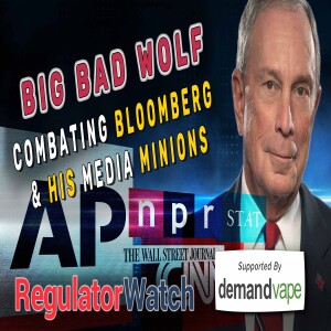 BIG BAD WOLF | Combating Bloomberg & His Media Minions | RegWatch