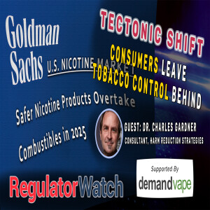 TECTONIC SHIFT | Consumers Leave Tobacco Control Behind | RegWatch