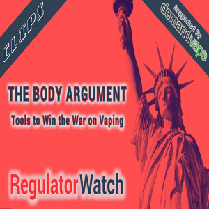 REG CLIPS #14 - THE BODY ARGUMENT | TOOLS TO WIN THE WAR ON VAPING (8mins)