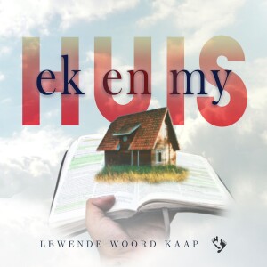 Ek En My Huis - Hendriko Visagie - 08.10.2023.