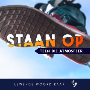 Staan Op Teen Die Atmosfeer - JC van Rooyen  - 15.10.2023.