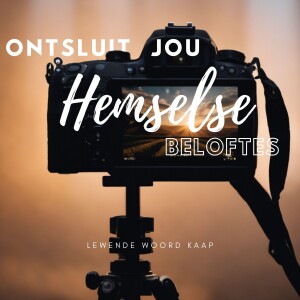 Ontsluit Jou Hemelse Beloftes - JC Van Rooyen - 04.02.2024.