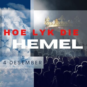 Hoe Lyk Die Hemel - JC van Rooyen - 2022.12.04