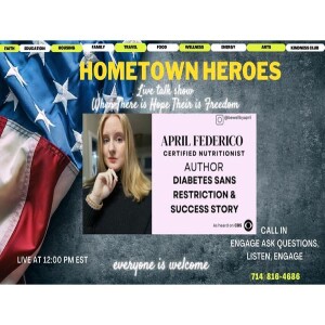 Optimize My Life Presents Home Town Heroes with Special Guest April Federico