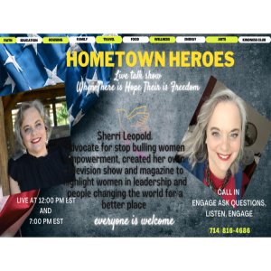 Optimize My life Presents Hometown Heroes with special guest Sherri Leopold