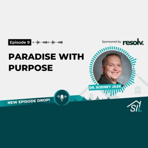 SILosophy Episode 9 - Paradise with Purpose I Community Home Australia | Tania Gomez Consulting