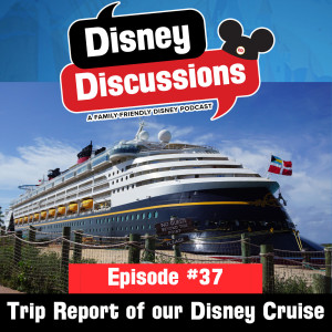 Trip report of our First Disney Cruise