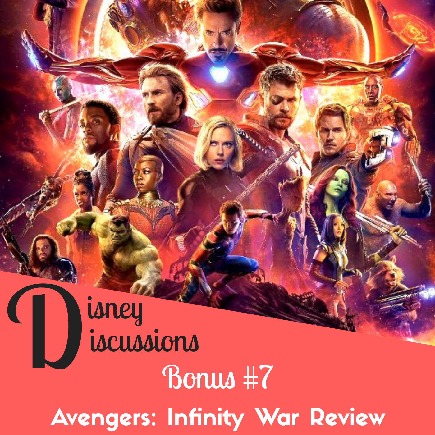 Bonus: Avengers Infinity War Review - SPOILERS!