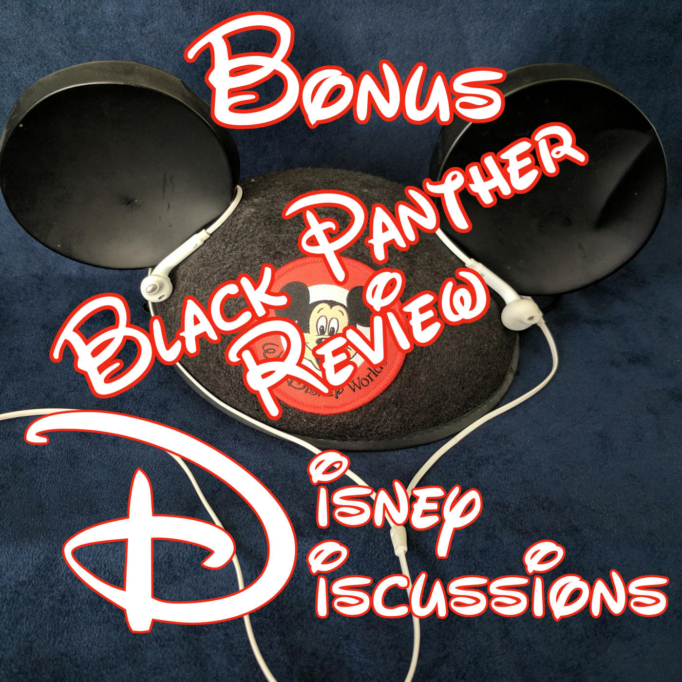 Bonus - Black Panther Review - Disney Dads Discussions