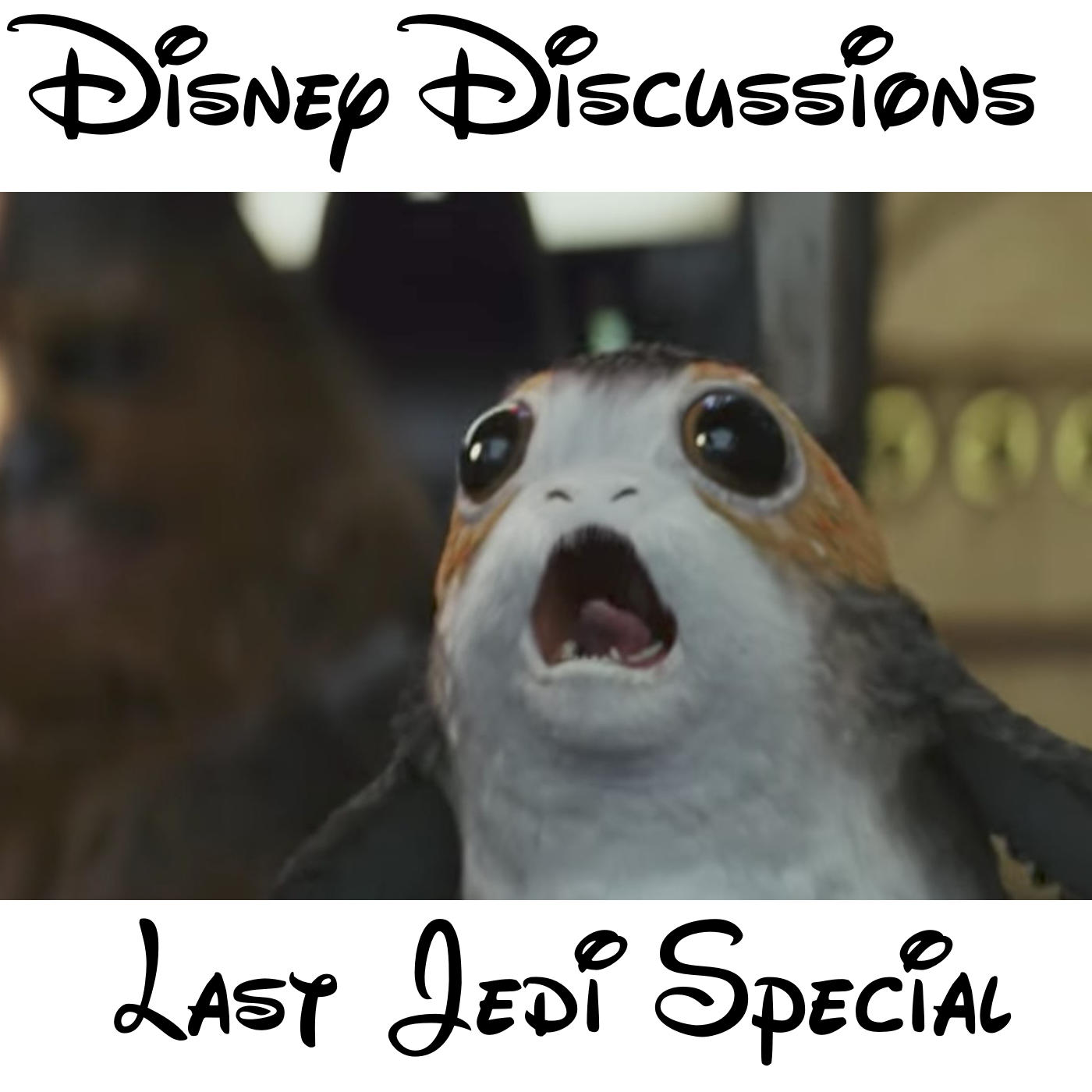 Bonus - Star Wars The Last Jedi trailer reactions and New York Comic Con Talk - Disney Discussions Bonus Episode