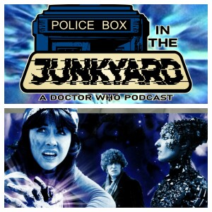 Police Box in the Junkyard Podcast - EP 006 - The Hand Of Fear