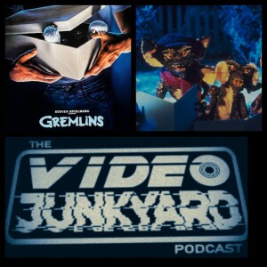 VJP Ep 229 - Gremlins