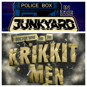 Police Box in the Junkyard Podcast - EP 009 - Doctor Who And The Krikkit Men - 3:28:21, 3.16 PM