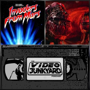 Video Junkyard Podcast - EP 103 - Invaders From Mars