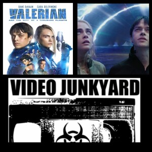 Video Junkyard Podcast EP 044 Valerian