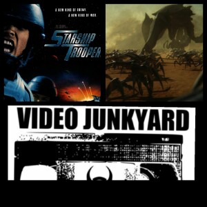 Video Junkyard Podcast - EP 060 - Starship Troopers