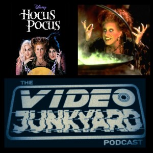 Video Junkyard Podcast EP 173 -  Hocus Pocus