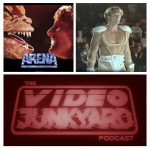 Video Junkyard Podcast - EP 132 - Arena (1989)