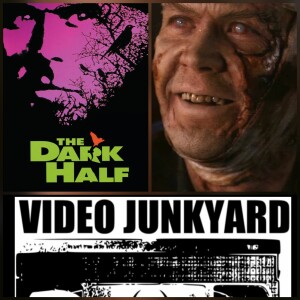 Video Junkyard Podcsat - EP  076 - The Dark Half