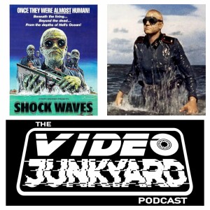 Video Junkyard Podcast - EP 118 - Shock Waves