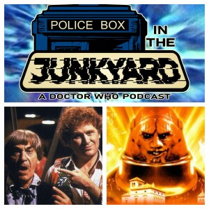 Police Box in the Junkyard Podcast - EP 007 - The Two Doctors