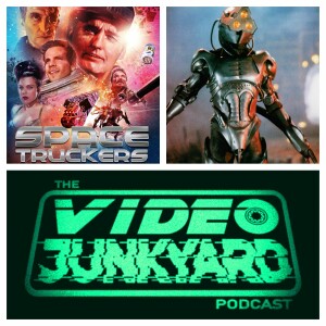 Video Junkyard Podcast EP 237 - Space Truckers