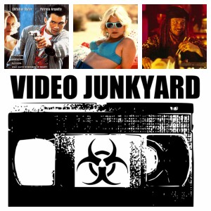 Video Junkyard Podcast - EP 021 - True Romance