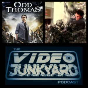 Video Junkyard Podcast EP 181 - Odd Thomas